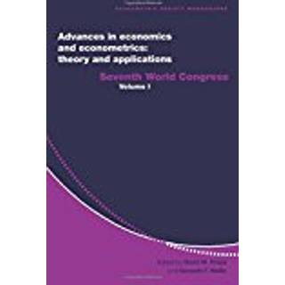 Advances in Economics and Econometrics: Theory and Applications