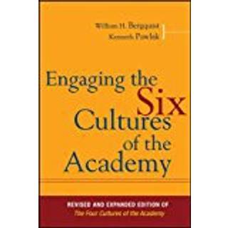 Engaging the Six Cultures of the Academy