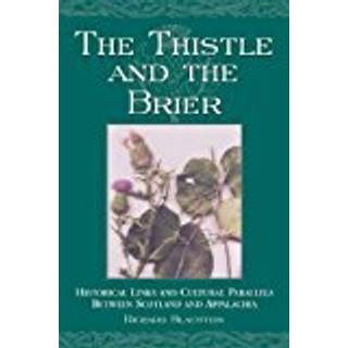 The Thistle and the Brier