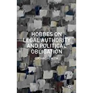 Hobbes on Legal Authority and Political Obligation