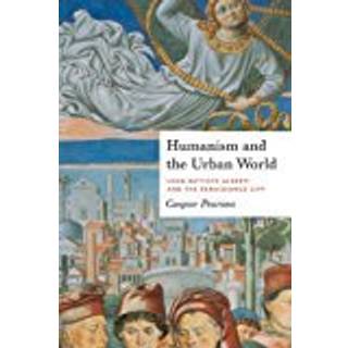 Humanism and the Urban World