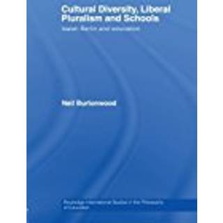 Cultural Diversity, Liberal Pluralism and Schools