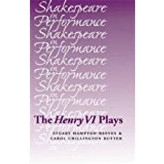 The Henry vi Plays