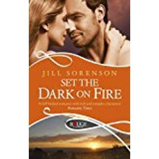 Set the Dark on Fire: A Rouge Romantic Suspense