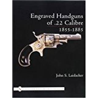 Engraved Handguns of .22 Calibre 1855-1885