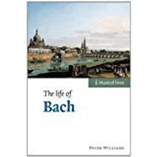 The Life of Bach
