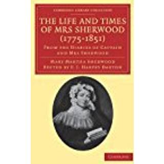The Life and Times of Mrs Sherwood (1775–1851)