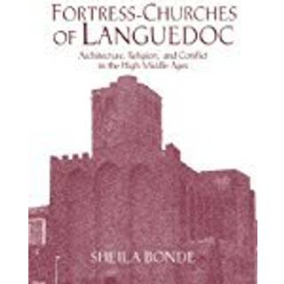 Fortress-Churches of Languedoc