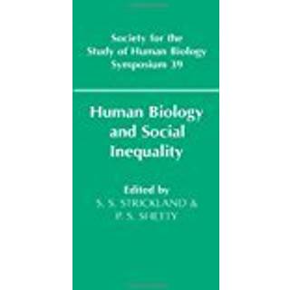 Human Biology and Social Inequality