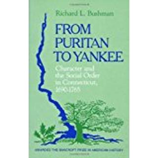 From Puritan to Yankee