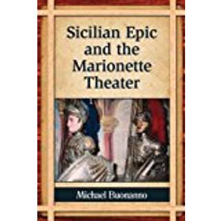 Sicilian Epic and the Marionette Theater