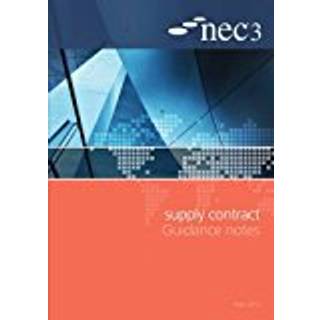 NEC3 Supply Contract Guidance Notes