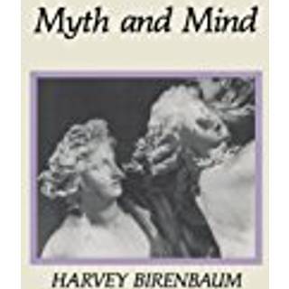 Myth and Mind
