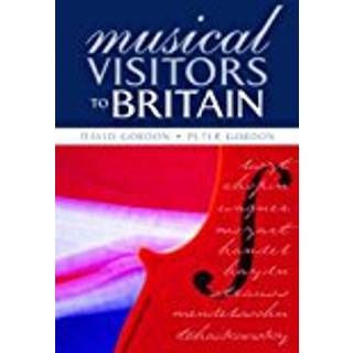 Musical Visitors to Britain