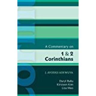 ISG 42 A Commentary on 1 and 2 Corinthians