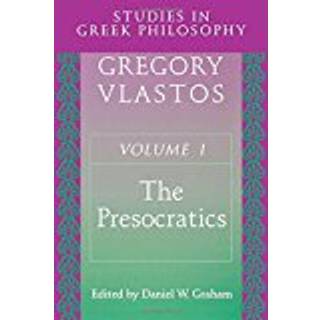 Studies in Greek Philosophy, Volume I