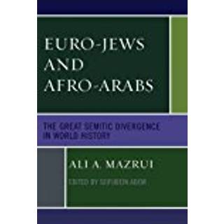 Euro-Jews and Afro-Arabs