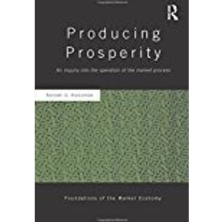 Producing Prosperity