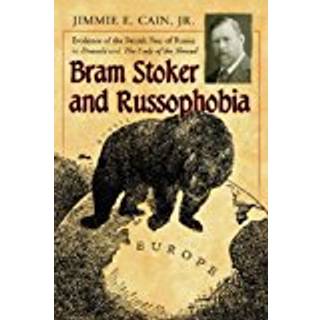 Bram Stoker and Russophobia