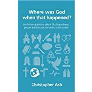 Where was God when that happened?