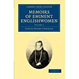 Memoirs of Eminent Englishwomen