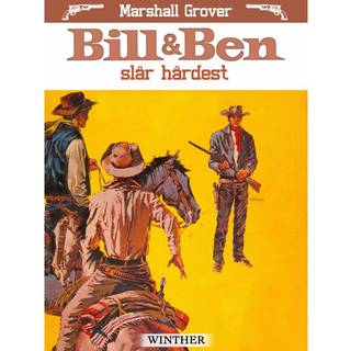 Bill og Ben slår hårdest