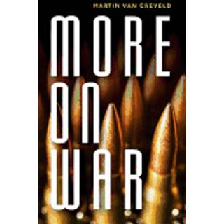 More on War