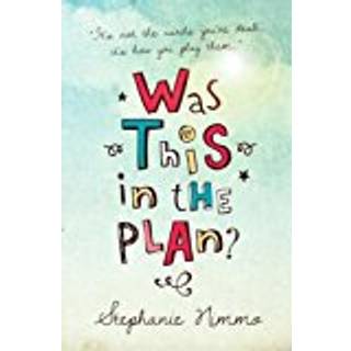 Was This in the Plan?