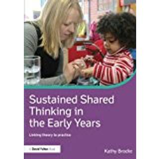 Sustained Shared Thinking in the Early Years