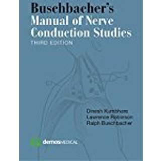 Buschbacher's Manual of Nerve Conduction Studies
