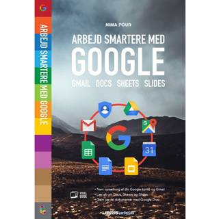 Arbejd smartere med Google