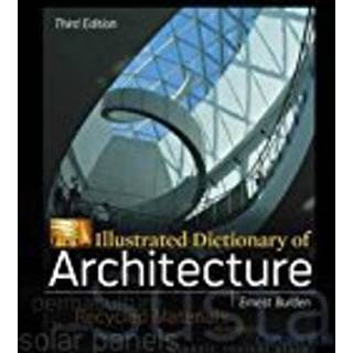 Illustrated Dictionary of Architecture, Third Edition