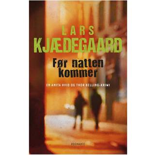 Lars Kjædegaard - Hvid & Belling 12 - Før natten kommer