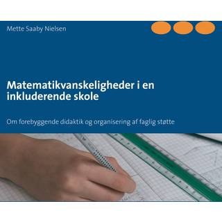 Matematikvanskeligheder i en inkluderende skole