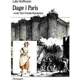 Dage i Paris – under den franske revolution
