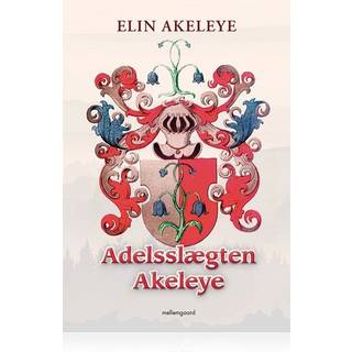 Adelslægten Akeleye
