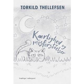 KÆRLIGHED OG MISFORSTÅELSER