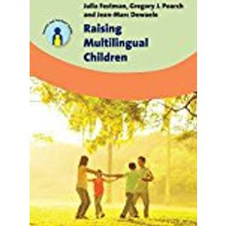 Raising Multilingual Children