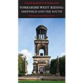 Yorkshire West Riding: Sheffield and the South