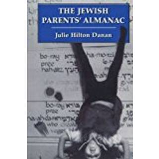 The Jewish Parents' Almanac
