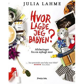 Hvor lagde jeg babyen?