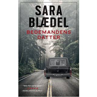 Sara Blædel - Bedemandens datter