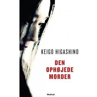 Den ophøjede morder af Keigo Higashino
