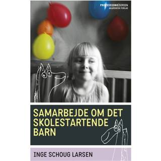 Samarbejde om det skolestartende barn