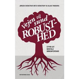 Vejen til Sund Robusthed