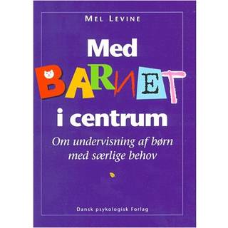Mel Levine - Med barnet i centrum