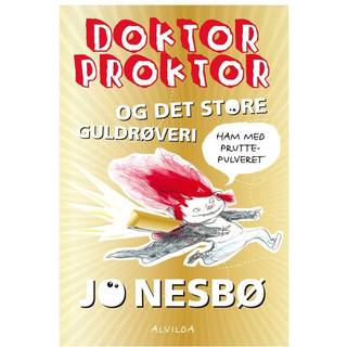 Doktor Proktor og det store guldrøveri - Jo Nesbø