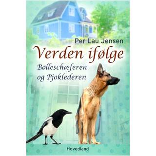 Verden ifølge - Bølleschæferen og pjoklederen