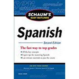 Schaum's Easy Outline of Spanish, Second Edition