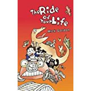 The Ride of Your Life